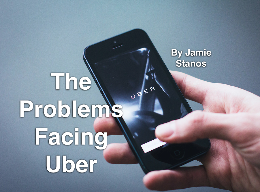 The Problems Facing Uber